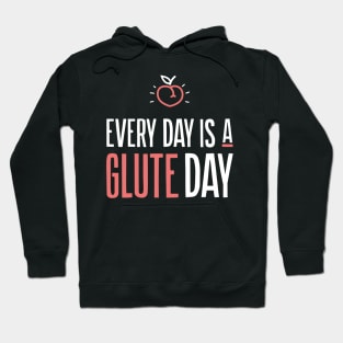 Every Day Is Glute Day - Women's Gym Hoodie